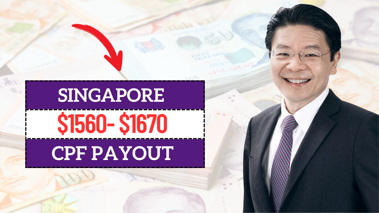Singapore’s $1,560–$1,670 Monthly CPF Payout Confirmed